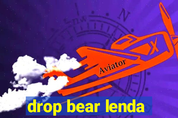 drop bear lenda